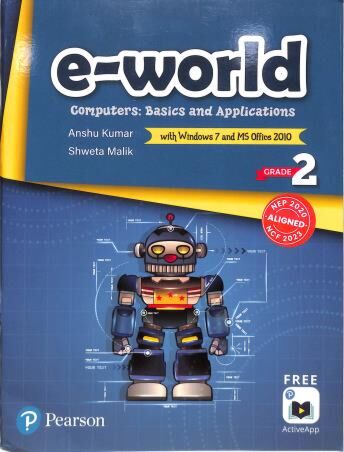 Pearson E-World Computers (Basics and Applications) for Class 2