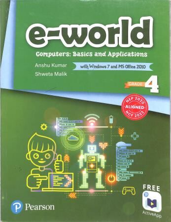 Pearson E-World Computers (Basics and Applications) for Class 4