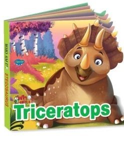 Manoj Who Am I ? Triceratops (Dinosaurs Die Cut Shape Board Book)