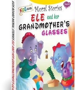 Manoj Moral Stories Ele and Her Grandmother’s Glasses