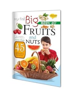 Manoj My First Big Book of Fruits & Nuts