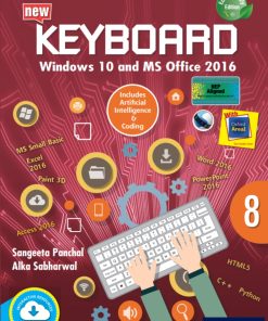 Oxford Keyboard Computer Windows 10 and MS Office 2016 with AI & Cording Coursebook for Class 8