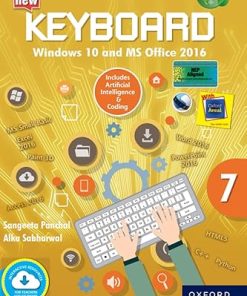 Oxford Keyboard Computer Windows 10 and MS Office 2016  with AI & Cording Coursebook for Class 7