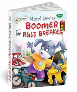 Manoj Moral Stories Boomer the Rule Breaker