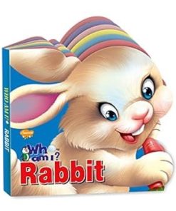 Manoj Who Am I ? Rabbit (Domestic Animal Die Cut Shape Board Book)