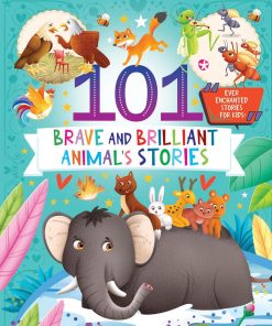 Hello Book 101 Brave and Brilliant Animals Stories