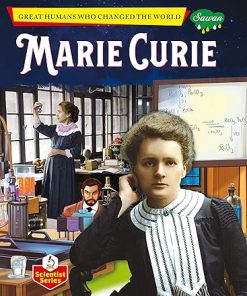 Manoj Great Human Who Changed the World Marie Curie