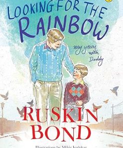 Madhubun Looking for the Rainbow Ruskin Bond for Class 4