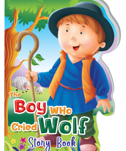 Hello Book The Boy Who Cried the Wolf Story Book (Die Cut Board Book)