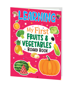 Hello Book Learning My First Fruits & Vegetables Board Book