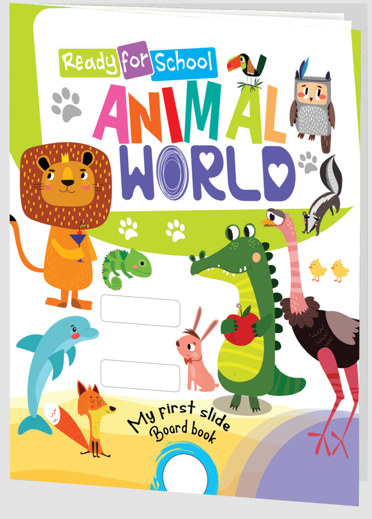 Hello Book Ready for School Animal World My First Slide Board Book