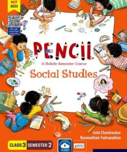 Oxford Pencil (A Holistic Semester Course) Social Studies Class 3 Semester 2