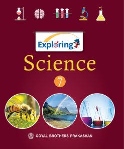 Goyal Brothers Exploring Science for Class 7