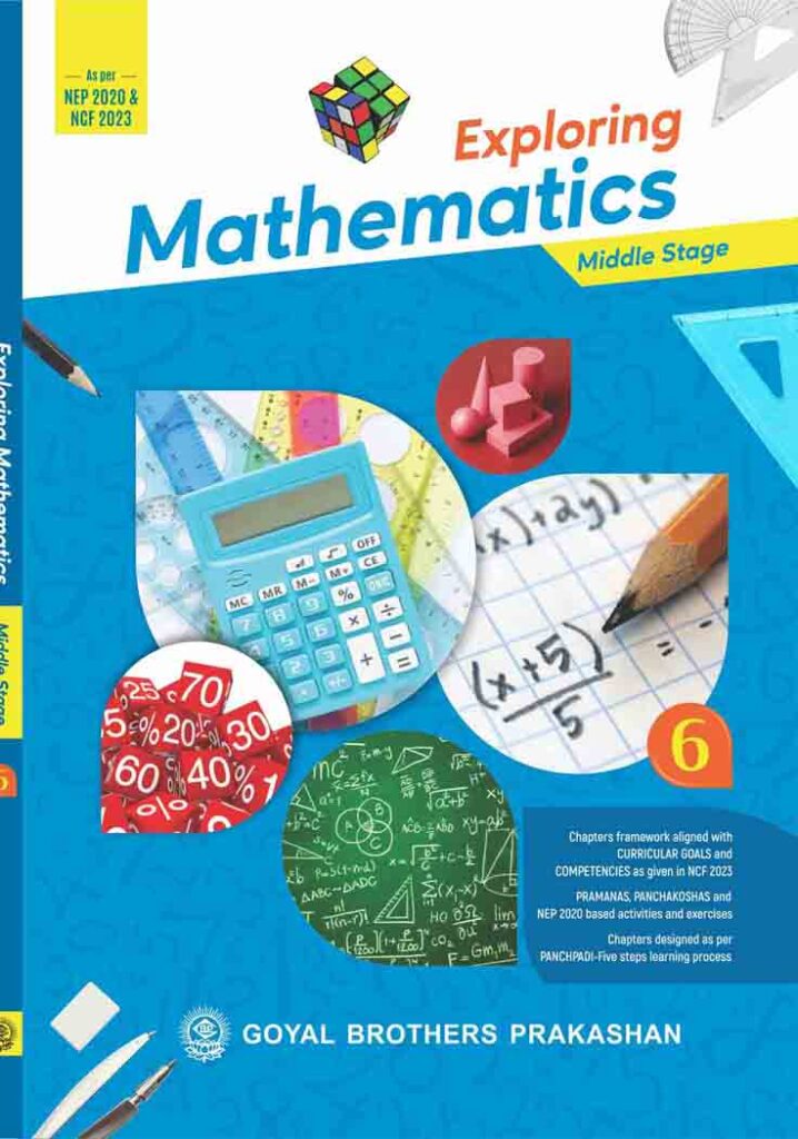 Goyal Brothers Exploring Mathematics for Class 6