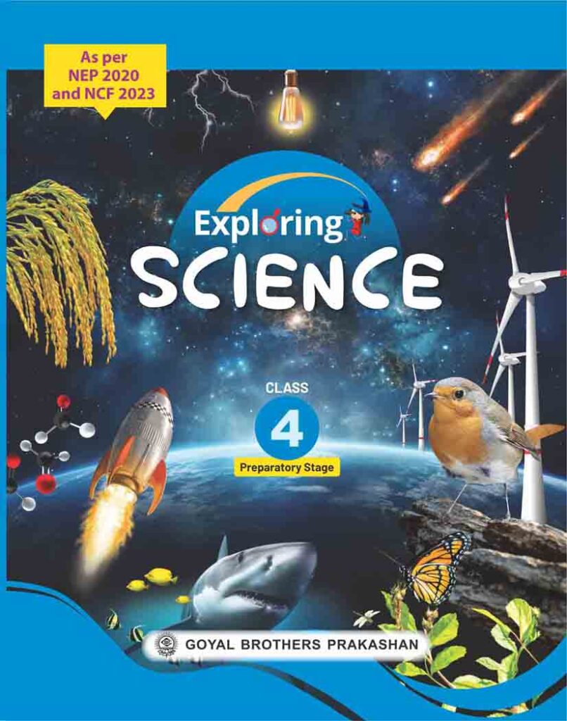 Goyal Brothers Exploring Science for Class 4