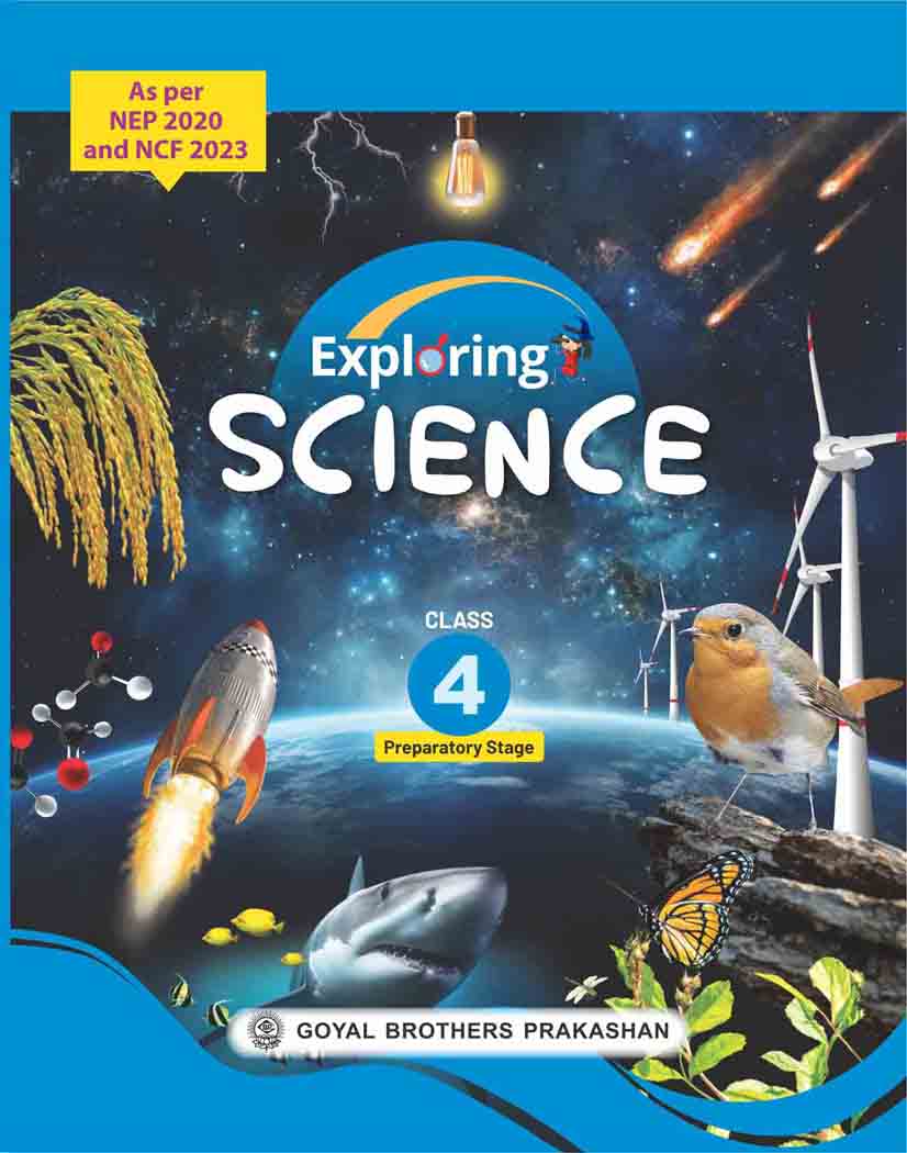 Goyal Brothers Exploring Science for Class 4