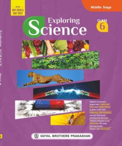 Goyal Brothers Exploring Science for Class 6