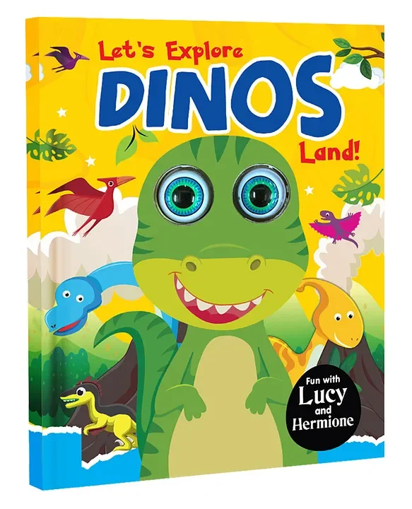 Hello Book Let's Explore Dinos Land (Moving Eyes Board Book)