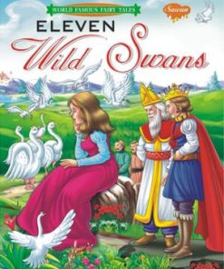 Manoj World Famous Fairy Tale Eleven Wild Swans