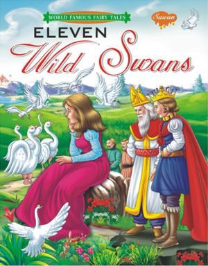 Manoj World Famous Fairy Tale Eleven Wild Swans