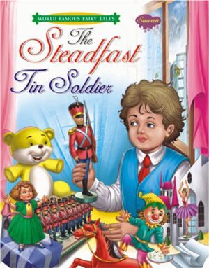 Manoj World Famous Fairy Tale The Steadfast Tin Soldier