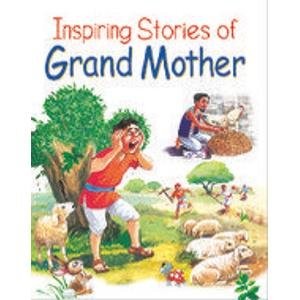 Manoj Inspiring Stories of Grand Mother