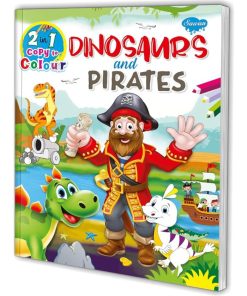 Manoj  2 in 1 Copy to Colour Dinosaurs and Pirates