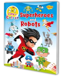 Manoj  2 in 1 Copy to Colour Superheroes and Robots