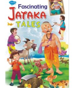 Manoj Fascinating Jataka Tales (Inspiring Moral Giving Children Story Book)