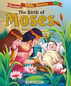 Manoj Illustrated Bible Stories The Birth of Moses (Old Testament)