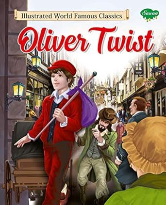 Manoj Oliver Twist (Illustrated World Famous Classics)