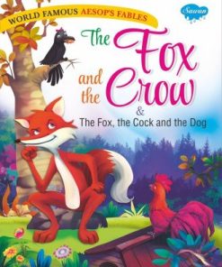Manoj World Famous Aesop's Fables The Fox and the Crow & The Fox, the Cock and the Dog