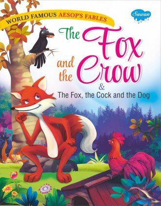 Manoj World Famous Aesop's Fables The Fox and the Crow & The Fox, the Cock and the Dog