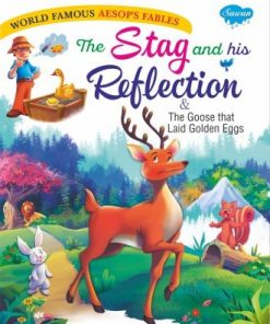 Manoj World Famous Aesop's Fables The Stag and His Reflection & the Goose That Laid Golden Eggs