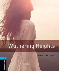Oxford Bookworms Library Level 5 Wuthering Heights
