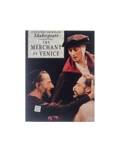 Oxford School Shakespeare Merchant of Venice (New Edition)