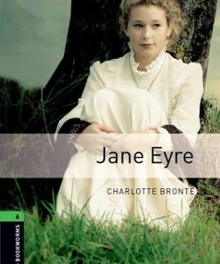 Oxford Bookworms Library Level 6 Jane Eyre