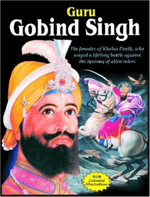 Manoj Great Personalities Guru Gobind Singh