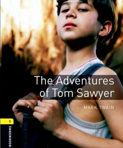Oxford Bookworms Library Level 1 The Adventures of Tom Sawyer