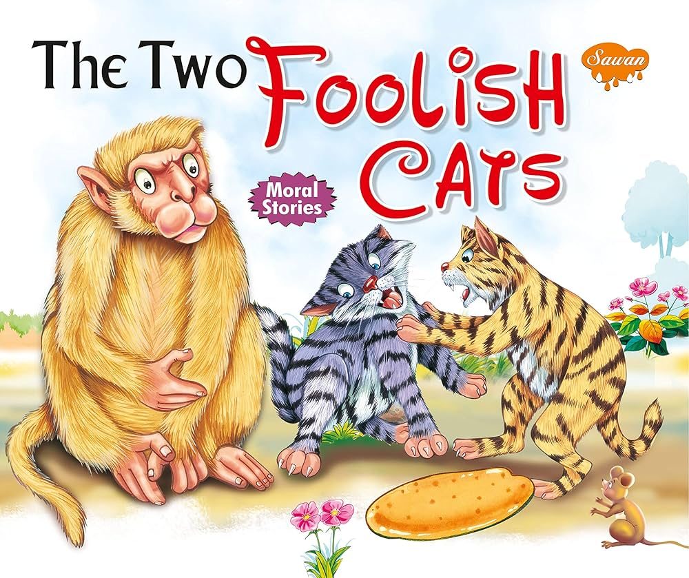 Manoj Moral Story The Two Foolish Cats