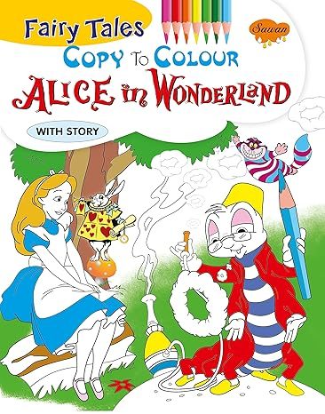 Manoj Fairy Tales Copy to Colour Alice in Wonderland (with Story)