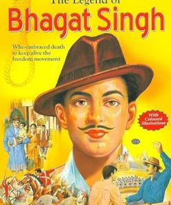 Manoj The Legend of Bhagat Singh (Freedom Fighters)