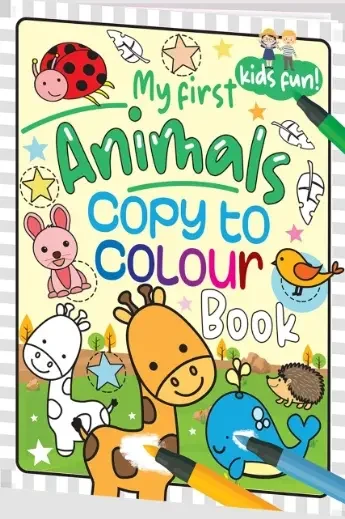 Hello Book My First Animals Copy to Colour Book