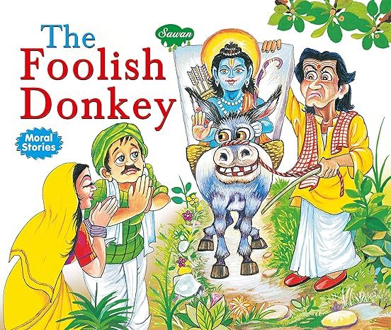 Manoj Moral Story The Foolish Donkey