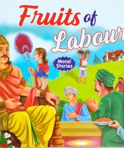 Manoj Moral Story Fruits of Labour
