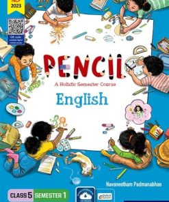 Oxford Pencil (A Holistic Semester Course) English Class 5 Semester 1
