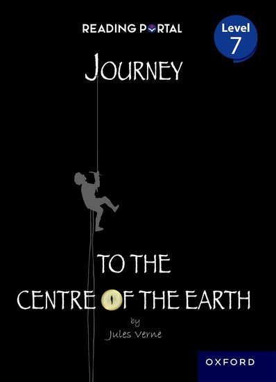 Oxford Reading Portal Middle Class 7 Journey to the Centre of the Earth Adapted Graphic Novels
