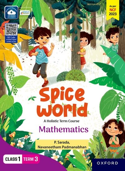 Oxford Spice World (A Holistic Term Course) Mathematics Class 1 Term 3
