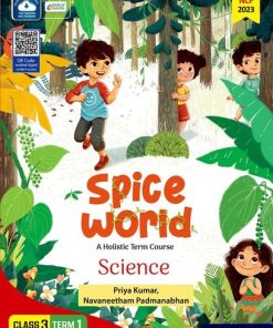 Oxford Spice World (A Holistic Term Course) Science Class 3 Term 1