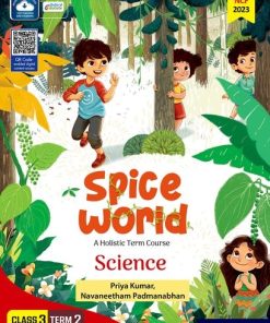 Oxford Spice World (A Holistic Term Course) Science Class 3 Term 2